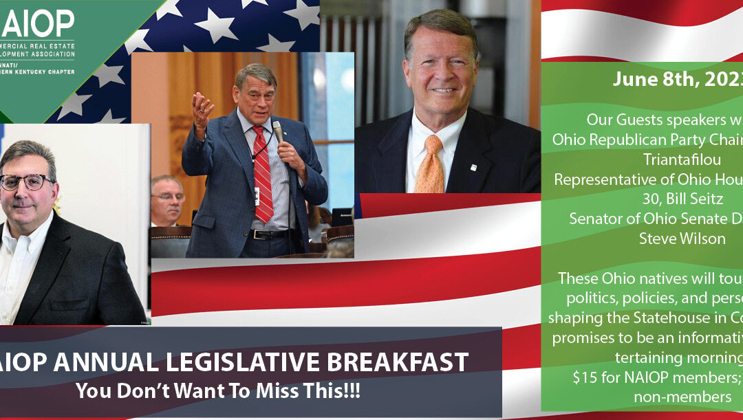 June 8th – Legislative Breakfast with Alex Triantafilou, Bill Seitz and Steve Wilson