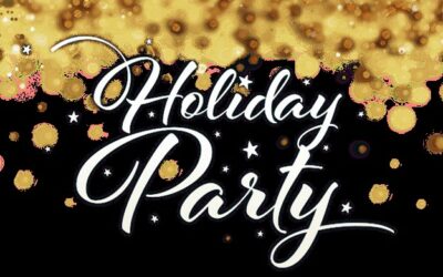 December – Holiday Party and Annual Board Meeting